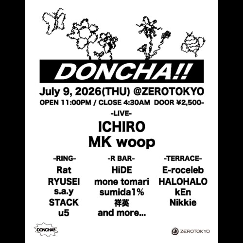 ZEROTOKYO 7/9(木) DONCHA!!
