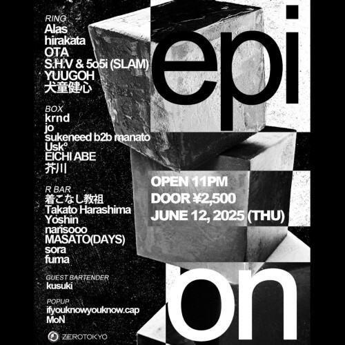 ZEROTOKYO 6/12(木) epion