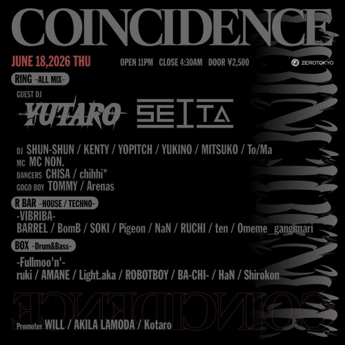 ZEROTOKYO 6/18(木) COINCIDENCE