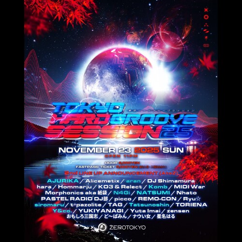 ZEROTOKYO 11/23(日) TOKYO HARD GROOVE SESSION 25