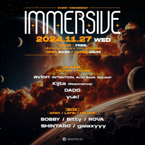 ZEROTOKYO 11/27(水) IMMERSIVE