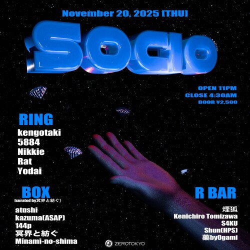 ZEROTOKYO 11/20(木) socio