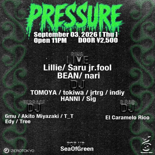 ZEROTOKYO 9/3(木)PRESSURE