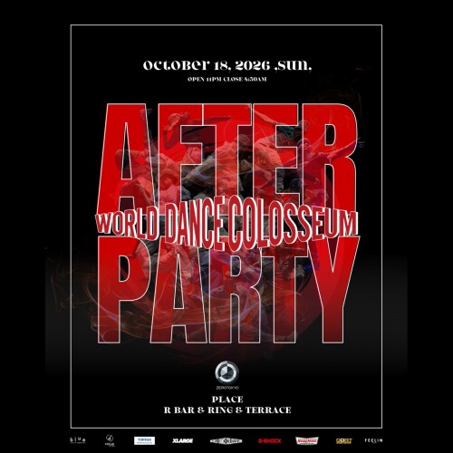 ZEROTOKYO 10/18(日)World Dance Colosseum 2026 After Party