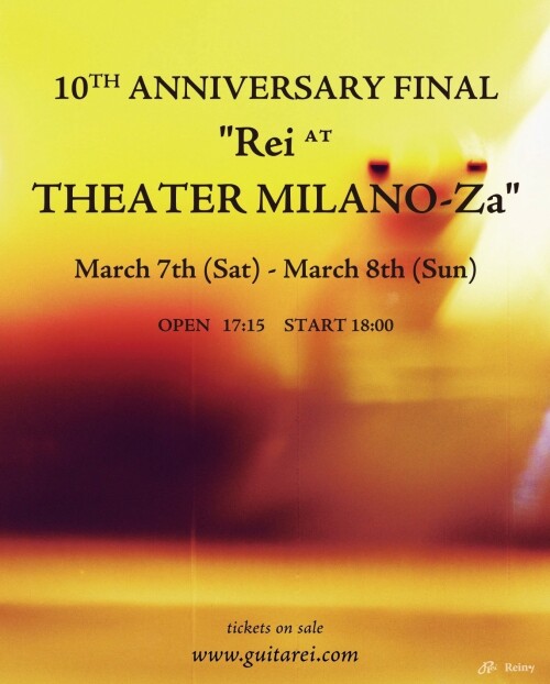 10th Anniversary Final "Rei at THEATER MILANO-Za" Day One - ❝solo❞