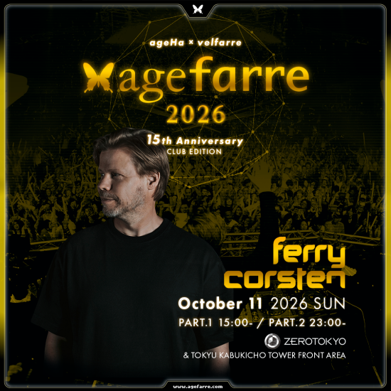 ZEROTOKYO 10/11(日)agefarre 2026 – ageHa×velfarre 15th Anniversary CLUB EDITION –