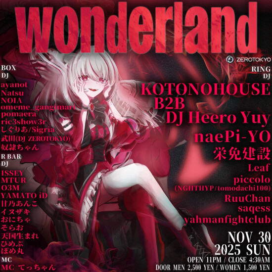 ZEROTOKYO 11/30(日) wonderland