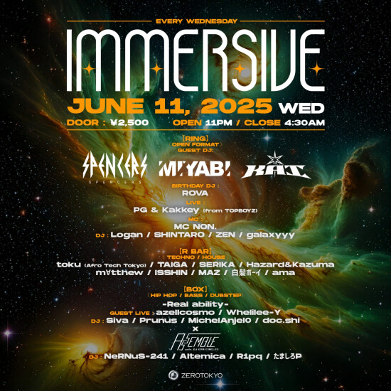 ZEROTOKYO 6/11(水) IMMERSIVE