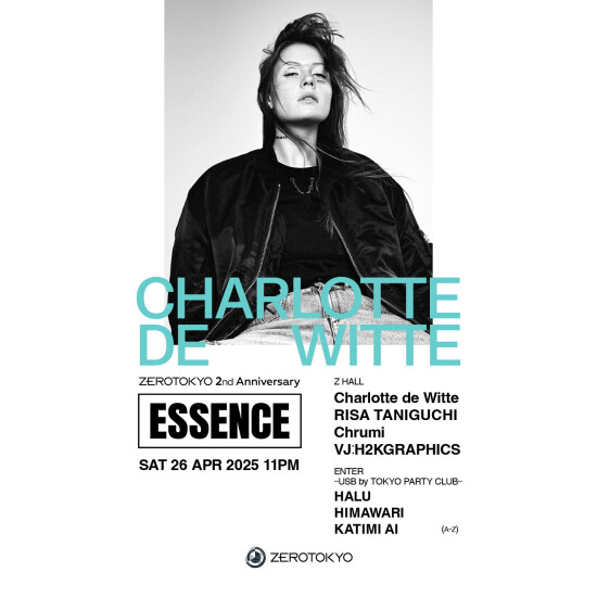 ZEROTOKYO 4/26(土) ZEROTOKYO 2nd Anniversary ESSENCE